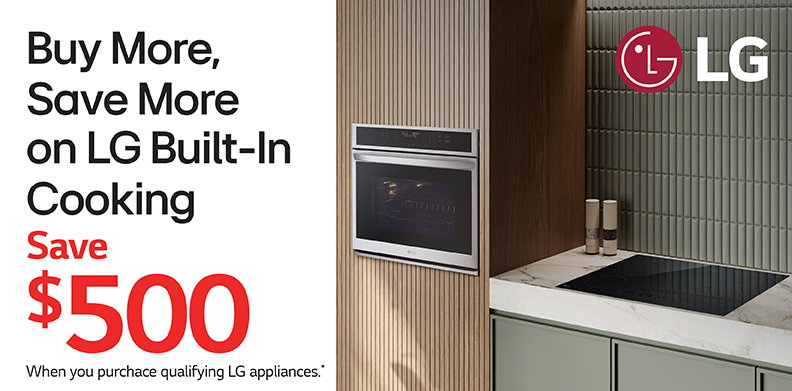 LG BUY MORE, SAVE MORE ON LG BUILT-IN COOKING