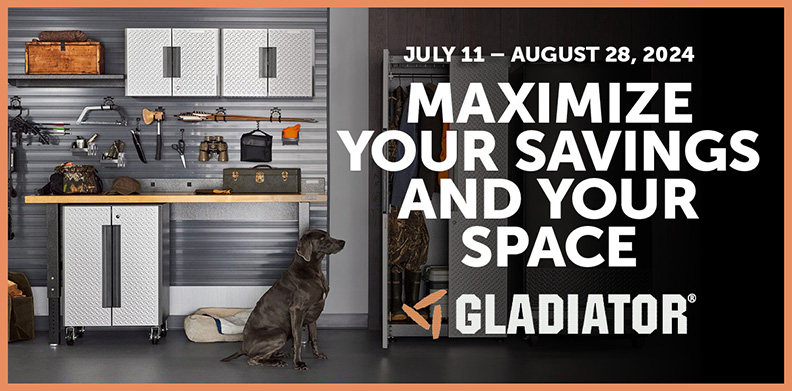 GLADIATOR GEAR UP AND MAXIMIZE YOUR SPACE